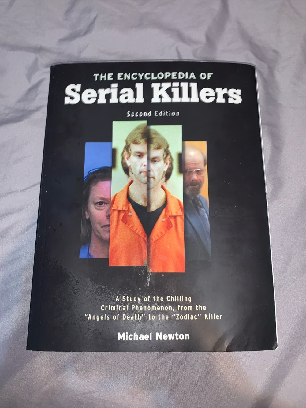 The Encyclopedia of Serial Killers by Michael Newton